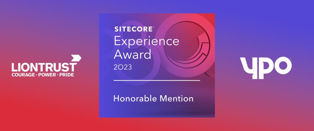Ypo and Liontrust get Sitecore Experience Award Honourable Mentions